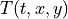 T(t,x,y)