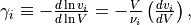 \gamma_i \equiv -\frac{d \ln v_i}{d \ln V} = -\frac{V}{\nu_i} \left( \frac{d v_i}{d V} \right),