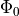 \Phi_0